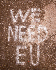 Written statement on the ground "we need EU". Integration process to EU concept