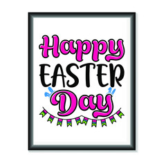 Happy Easter Day T-Shirt Design vector, Happy Easter day SVG design craft for Cricut