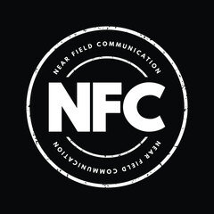 NFC Near-Field Communication - set of communication protocols that enables communication between two electronic devices over a distance of 4 cm, acronym text stamp concept background