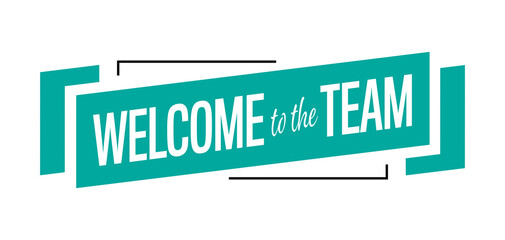 Welcome to the team