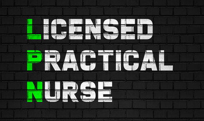 Fototapeta na wymiar Licensed practical nurse(LPN) concept,healthcare abbreviations on black wall