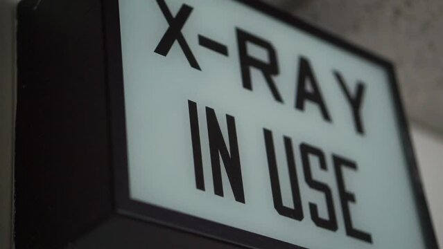 X-Ray in Use Sign in Hospital Close-up