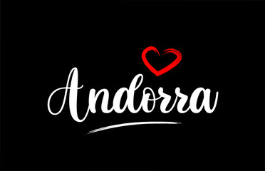 Andorra country with love red heart on black background