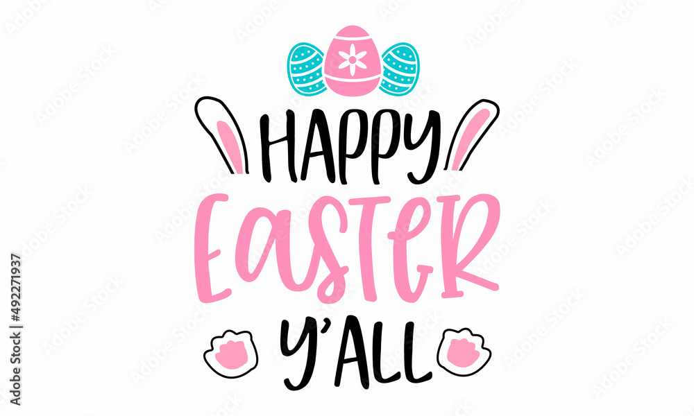 Wall mural Happy Easter Y'all SVG cut file