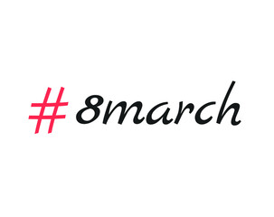 8 march hashtag. 8 march handwritten inscription. Hand drawn lettering. Calligraphy. red hashtag