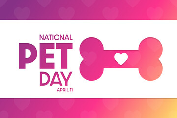 National Pet Day. April 11. Vector illustration. Holiday poster.