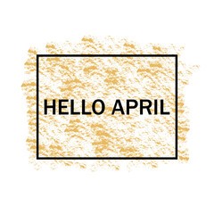 Hello April Card Vector Illustration	