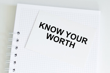 Know Your Worth , the text on the card