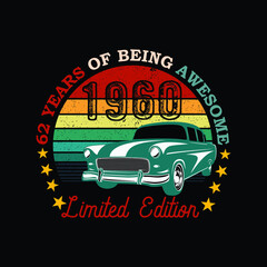 1960 62 years of being awesome

