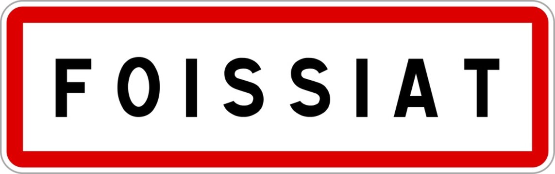 Panneau entrée ville agglomération Foissiat / Town entrance sign Foissiat
