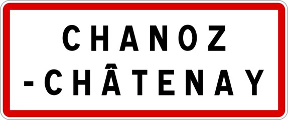 Panneau entrée ville agglomération Chanoz-Châtenay / Town entrance sign Chanoz-Châtenay