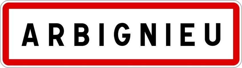 Panneau entr&eacute;e ville agglom&eacute;ration Arbignieu / Town entrance sign Arbignieu