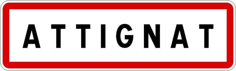 Panneau entrée ville agglomération Attignat / Town entrance sign Attignat