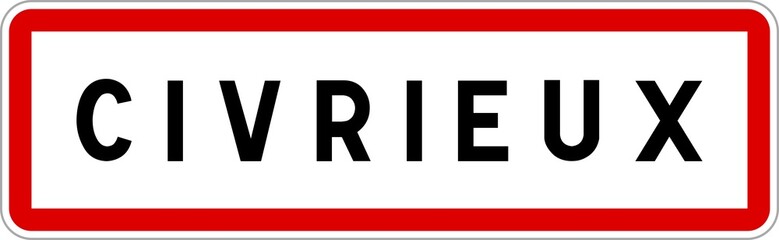 Panneau entrée ville agglomération Civrieux / Town entrance sign Civrieux