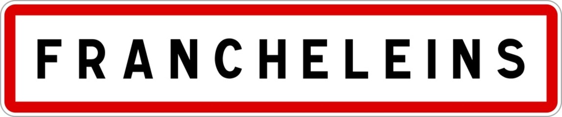 Panneau entrée ville agglomération Francheleins / Town entrance sign Francheleins