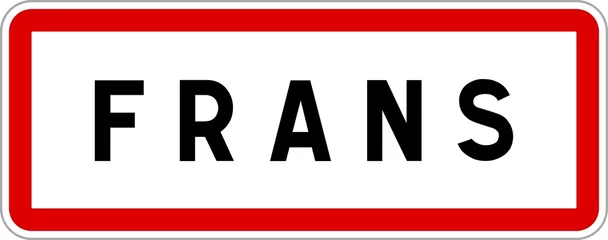 Foto op Canvas Panneau entrée ville agglomération Frans / Town entrance sign Frans © BaptisteR