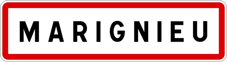 Panneau entrée ville agglomération Marignieu / Town entrance sign Marignieu