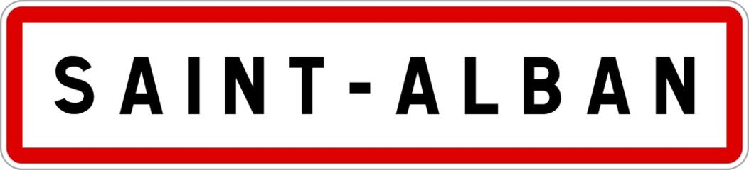Fototapeta premium Panneau entrée ville agglomération Saint-Alban / Town entrance sign Saint-Alban