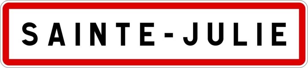 Panneau entrée ville agglomération Sainte-Julie / Town entrance sign Sainte-Julie