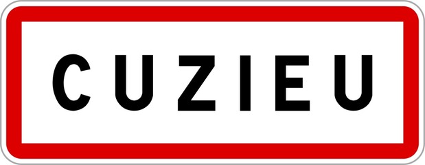 Panneau entrée ville agglomération Cuzieu / Town entrance sign Cuzieu