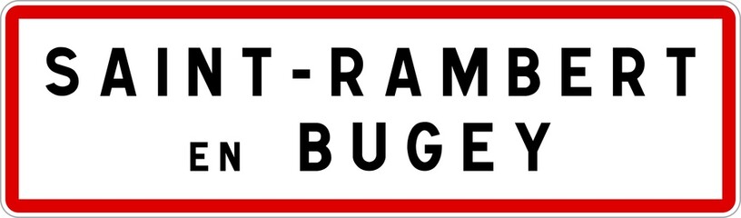 Panneau entrée ville agglomération Saint-Rambert-en-Bugey / Town entrance sign Saint-Rambert-en-Bugey