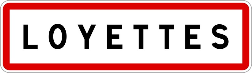 Panneau entrée ville agglomération Loyettes / Town entrance sign Loyettes