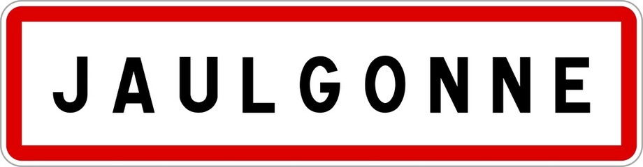 Fototapeta premium Panneau entrée ville agglomération Jaulgonne / Town entrance sign Jaulgonne