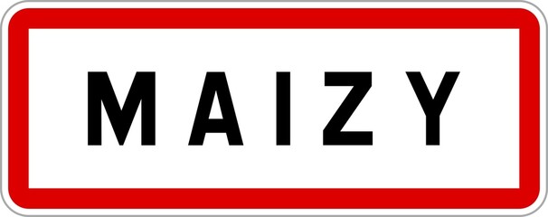 Panneau entrée ville agglomération Maizy / Town entrance sign Maizy