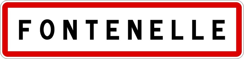 Fototapeta premium Panneau entrée ville agglomération Fontenelle / Town entrance sign Fontenelle