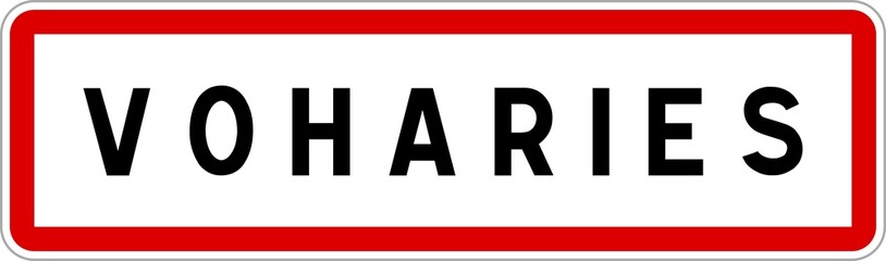 Panneau entrée ville agglomération Voharies / Town entrance sign Voharies