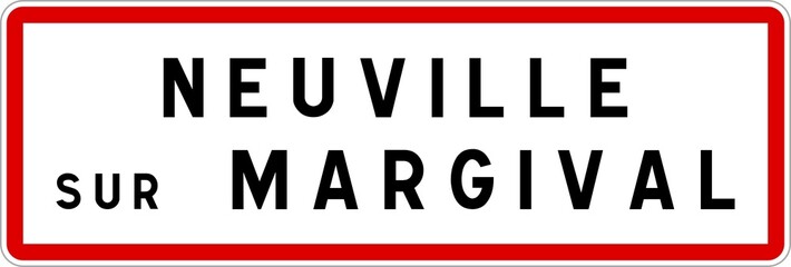 Panneau entrée ville agglomération Neuville-sur-Margival / Town entrance sign Neuville-sur-Margival