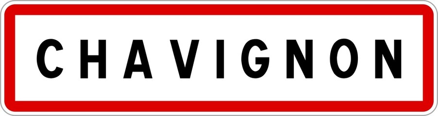 Panneau entrée ville agglomération Chavignon / Town entrance sign Chavignon