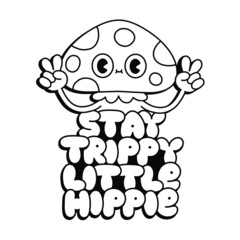 Funny psychedelic amanita mushroom show peace gesture sign. Stay trippy little hippie slogan.Vector line art page for coloring book.Magic 70s trippy mushroom print on poster, t-shirt