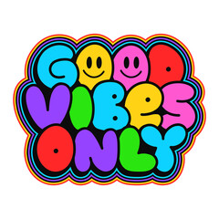 Obraz premium Good vibes only t-shirt print. Vector hand drawn doodle line cartoon illustration. Good vibes only print for t-shirt, poster,sticker,cover,logo concept