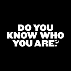 vector writing do you know who you are concept