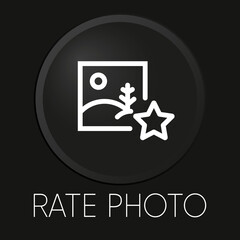 Rate photo minimal vector line icon on 3D button isolated on black background. Premium Vector.
