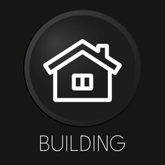 Building minimal vector line icon on 3D button isolated on black background. Premium Vector.