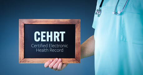CEHRT (Certified Electronic Health Record). Doctor shows sign/board with wooden frame. Background...