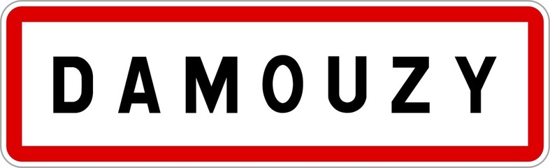 Panneau entrée ville agglomération Damouzy / Town entrance sign Damouzy