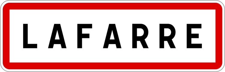 Panneau entrée ville agglomération Lafarre / Town entrance sign Lafarre