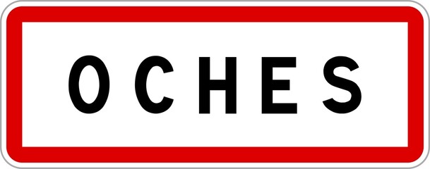Panneau entrée ville agglomération Oches / Town entrance sign Oches
