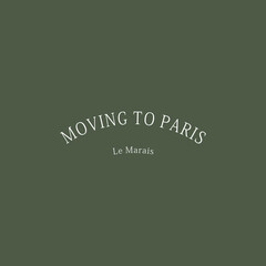 Moving to PARIS typography slogan for t shirt printing, tee graphic design. 