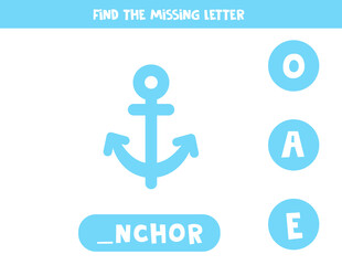 Find missing letter with vector anchor. Spelling worksheet.