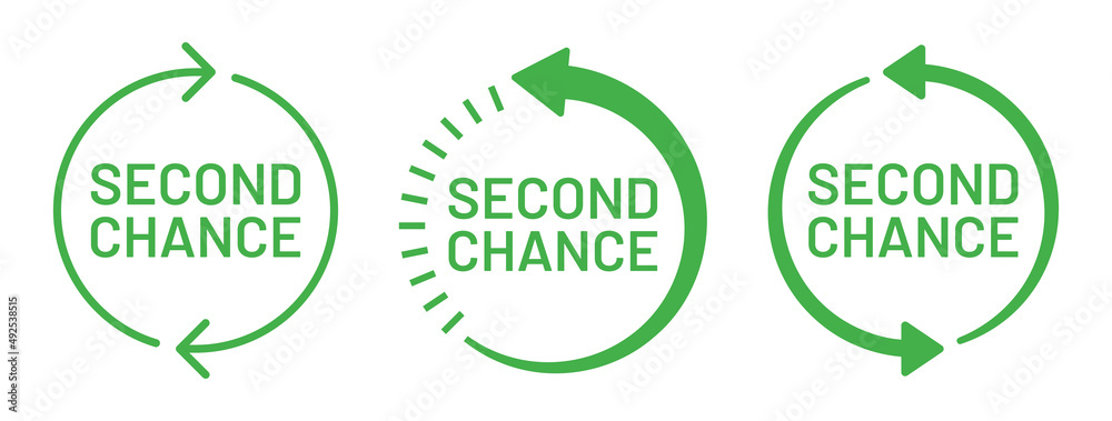 Poster Second chance text with arrow around icon set.