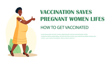 Pregnancy, Vaccination Landing Page Template.Vaccinated Pregnant African Woman Show Ok Gesture,Immunization,Healthcare.Happy Mother Character with Patch on Shoulder.Cartoon People Vector Illustration