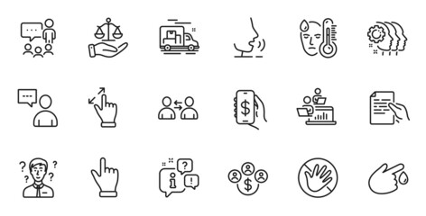 Outline set of Teamwork, Do not touch and Justice scales line icons for web application. Talk, information, delivery truck outline icon. Vector