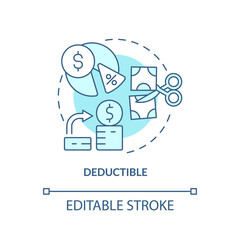 Deductible turquoise concept icon. Coverage payment before claim. Insurance component abstract idea thin line illustration. Isolated outline drawing. Editable stroke. Arial, Myriad Pro-Bold fonts used