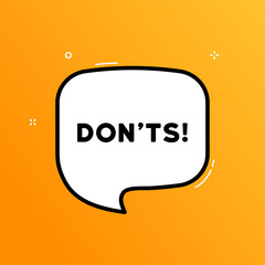 Speech bubble with Don ts text. Boom retro comic style. Pop art style. Vector line icon for Business and Advertising