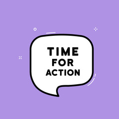 Speech bubble with Time for action text. Boom retro comic style. Pop art style. Vector line icon for Business and Advertising