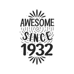 Born in 1933 Vintage Retro Birthday, Awesome since 1933